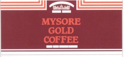 Заявка на торговельну марку № 2003077396: mysore; gold; coffee