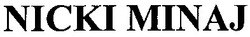 Свідоцтво торговельну марку № 184645 (заявка m201301822): nicki minaj