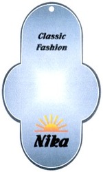 Свідоцтво торговельну марку № 36852 (заявка 2001106197): classic fashion; nika
