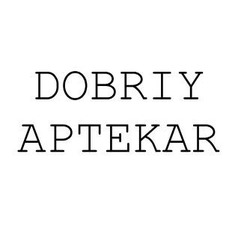 Свідоцтво торговельну марку № 222004 (заявка m201619599): dobriy aptekar; dobryi