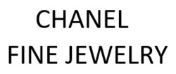 Заявка на торговельну марку № m202130169: chanel fine jewelry
