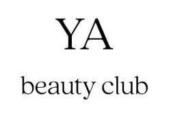 Заявка на торговельну марку № m202409020: beauty club; ya