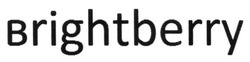 Заявка на торговельну марку № m201623579: brightberry