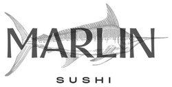 Заявка на торговельну марку № m202124695: marlin sushi