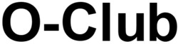 Заявка на торговельну марку № m202515985: о; o club; o-club