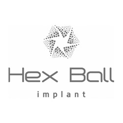 Заявка на торговельну марку № m202318016: нех; hex ball implant