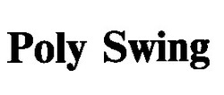 Свідоцтво торговельну марку № 12485 (заявка 95020432): POLY SWING; poly; swing