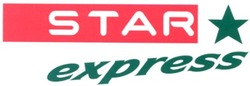 Заявка на торговельну марку № 2004043851: star; express