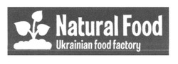 Заявка на торговельну марку № m201627232: natural food; ukrainian food factory