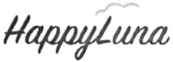 Свідоцтво торговельну марку № 325847 (заявка m202026563): happyluna