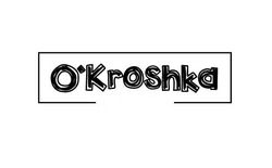 Свідоцтво торговельну марку № 232128 (заявка m201605383): o'kroshka; okroshka