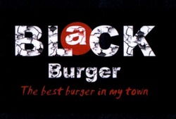Свідоцтво торговельну марку № 272665 (заявка m201904603): black burger; the best burger in my town; а