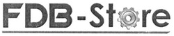 Свідоцтво торговельну марку № 277413 (заявка m201812303): fdb-store; fdb store