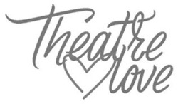 Свідоцтво торговельну марку № 321909 (заявка m202009206): theatre love