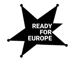 Свідоцтво торговельну марку № 339366 (заявка m202123593): ready for europe