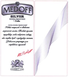 Свідоцтво торговельну марку № 70976 (заявка m200502740): medoff; silver; gourmet line; 1902; london uk