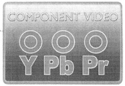 Заявка на торговельну марку № m200900642: component video; ooo; y pb pr; ооо; 000