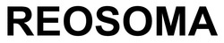 Заявка на торговельну марку № m202513490: reosoma