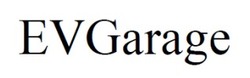 Заявка на торговельну марку № m202512897: ev garage; evgarage