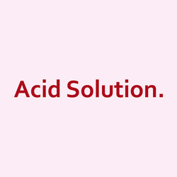 Заявка на торговельну марку № m202408318: acid solution.