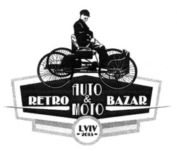 Свідоцтво торговельну марку № 232678 (заявка m201605719): retro auto&moto bazar; lviv 2015