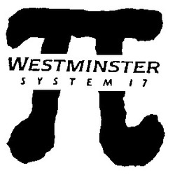 Свідоцтво торговельну марку № 7589 (заявка 93010057): westminster systemi 7