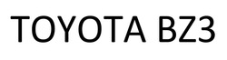 Свідоцтво торговельну марку № 320010 (заявка m202020093): toyota bz3