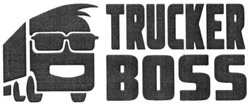Свідоцтво торговельну марку № 314978 (заявка m202001965): trucker boss
