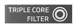 Свідоцтво торговельну марку № 268326 (заявка m201726590): triple core filter