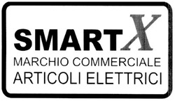 Свідоцтво торговельну марку № 172703 (заявка m201204819): smart x marchio commerciale articoli elettrici; smartx