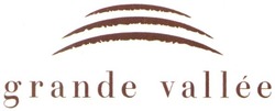 Свідоцтво торговельну марку № 213021 (заявка m201505969): grande vallee
