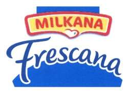 Свідоцтво торговельну марку № 210506 (заявка m201416188): milkana; frescana