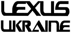 Заявка на торговельну марку № m200614108: lexus; ukraine