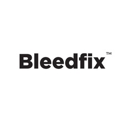 Заявка на торговельну марку № m202520271: bleedfix