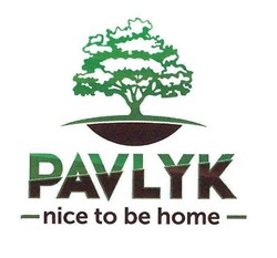 Свідоцтво торговельну марку № 233417 (заявка m201706510): pavlyk; nice to be home