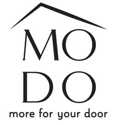 Свідоцтво торговельну марку № 348411 (заявка m202213207): модо; more for your door; modo