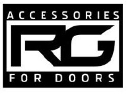 Свідоцтво торговельну марку № 278486 (заявка m201814572): rg; accessories for doors