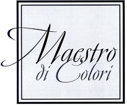 Свідоцтво торговельну марку № 158449 (заявка m201112121): maestro di colori
