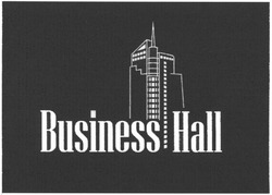 Заявка на торговельну марку № m200608538: business hall