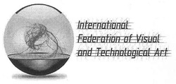 Свідоцтво торговельну марку № 150346 (заявка m201102233): international federation of visual and technological art