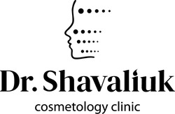 Заявка на торговельну марку № m202309038: dr. shavaliuk cosmetology clinic
