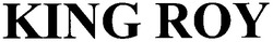 Заявка на торговельну марку № m201015548: king roy