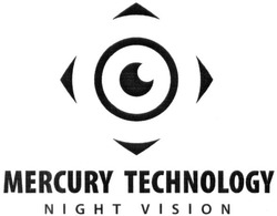 Свідоцтво торговельну марку № 222285 (заявка m201515309): mercury technology; night vision