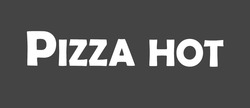 Заявка на торговельну марку № m202514612: pizza hot