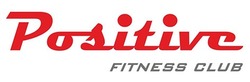 Свідоцтво торговельну марку № 315694 (заявка m202005328): positive fitness club