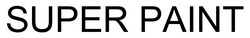 Заявка на торговельну марку № m202523225: super paint