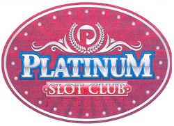 Свідоцтво торговельну марку № 126841 (заявка m200905294): platinum; slot club; р