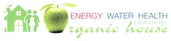 Заявка на торговельну марку № m201803461: energy water health; vital energy; organic house