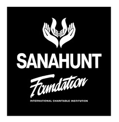 Заявка на торговельну марку № m202000710: sanahunt; foundation; international charitable institution