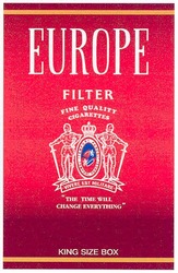 Свідоцтво торговельну марку № 88754 (заявка m200615554): europe; filter; fine quality; cigarettes; the time will; change everything; kingsize box